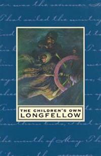The Children's Own Longfellow