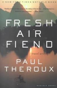 Fresh Air Fiend