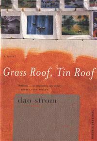 Grass Roof, Tin Roof