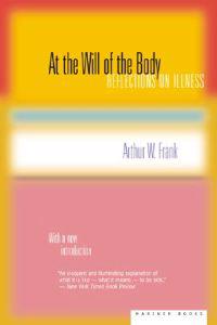 At the Will of the Body