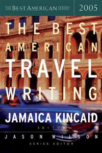 Bokomslag for The Best American Travel Writing 2005
