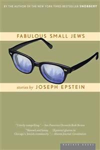 Epstein, J: Fabulous Small Jews