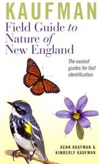 Kaufman Field Guide to Nature of New England
