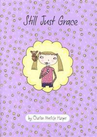 Still Just Grace