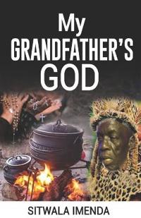 My Grandfather's god