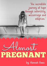 Almost Pregnant