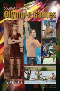 South Africa at the Olympic Games 1904 - 2016