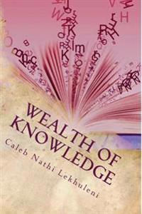 Wealth of Knowledge: Introduction to Calebnathi