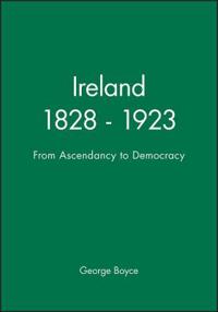 Ireland 1828 - 1923