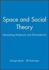 Space and Social Theory