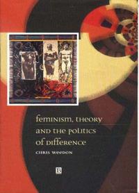 Bokomslag för "Feminism, Theory and the Politics of Difference"