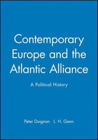 Contemporary Europe and the Atlantic Alliance