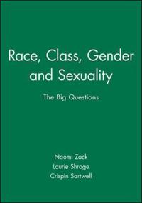 Bokomslag för "Race, Class, Gender and Sexuality"