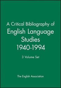 A Critical Bibliography of English Language Studies 1940-1994