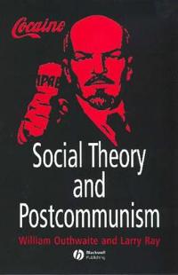 Bokomslag for "Social Theory and Postcommunism"