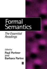 Formal semantics - the essential readings