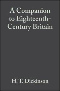 A Companion to Eighteenth-Century Britain