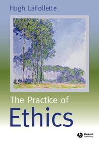 Bokomslag for "The Practice of Ethics"