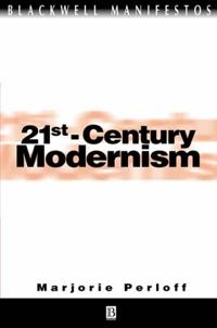 21st-century modernism - the new poetics