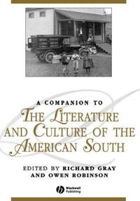 Bokomslag for "A Companion to the Literature and Culture of the American South"