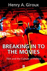 Bokomslag för "Breaking in to the Movies"