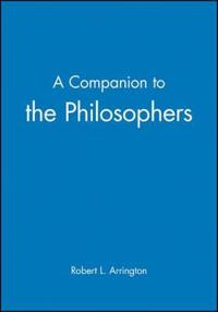 A Companion to the Philosophers