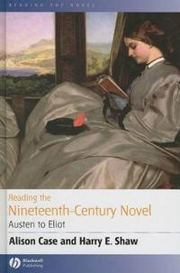 Reading the Nineteenth-Century Novel