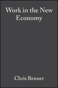 Work in the New Economy