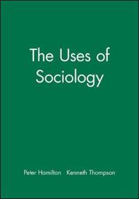 The Uses of Sociology