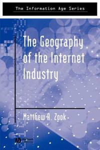 Bokomslag för "The Geography of the Internet Industry"