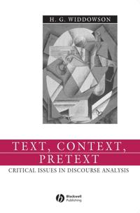 Text, context, pretext - critical issues in discourse analysis
