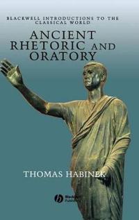 Bokomslag for "Ancient Rhetoric and Oratory"