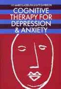Cognitive therapy for depression and anxiety