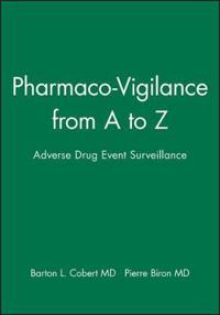 Pharmaco-Vigilance from A to Z