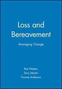 Loss and Bereavement