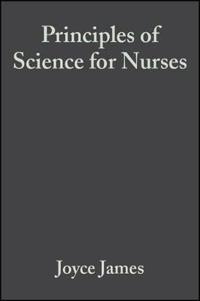Principles of Science for Nurses
