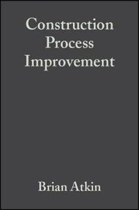Construction Process Improvement