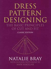 Dress pattern designing (classic edition) - the basic principles of cut and