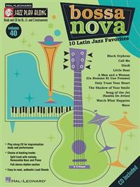 Bossa Nova - 10 Latin Jazz Favorites