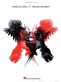 Kings Of Leon - Only By The Night