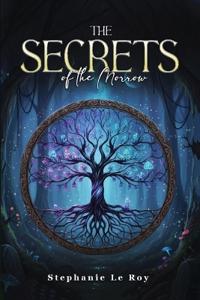 The Secrets of the Morrow