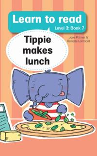 Learn to read (Level 3 Book 7): Tippie makes lunch