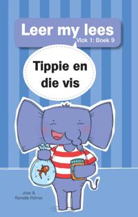 Leer my lees (Vlak 1 Boek 9): Tippie en die vis