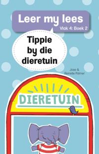 Leer my lees (Vlak 4 Boek 2): Tippie by die dieretuin