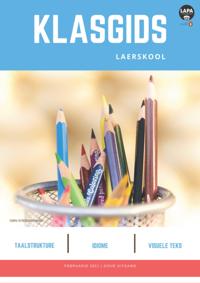Klasgids Februarie 2021 Laerskool Goud