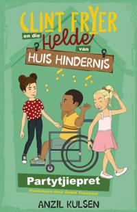 Clint Fryer en die helde van Huis Hindernis