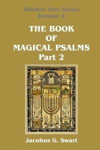The Book of Magical Psalms - Part 2