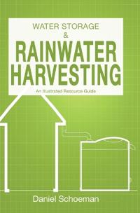 Water Storage And Rainwater Harvesting
