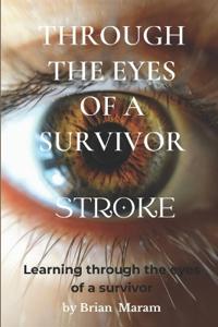 Kirjan kansi "Through The Eyes of a Survivor - Stroke"