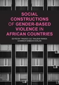 Social Constructions of Gender-Based Violence in African Countries